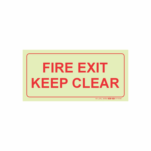 PHOTOLUMINESCENT 190MM SAFETY SIGN - F45-FIRE EXIT KEEP CLEAR