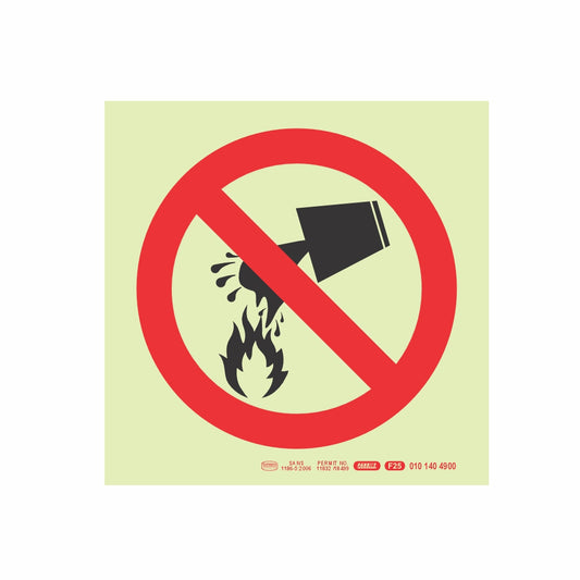 PHOTOLUMINESCENT 190MM SAFETY SIGN - F25-WATER PROHIBITED AS EXTINGUISHING AGENT