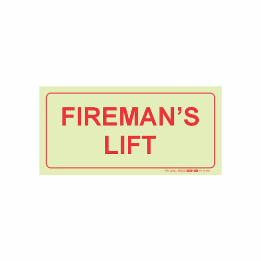 PHOTOLUMINESCENT 190MM SAFETY SIGN - F47-FIREMANS LIFT